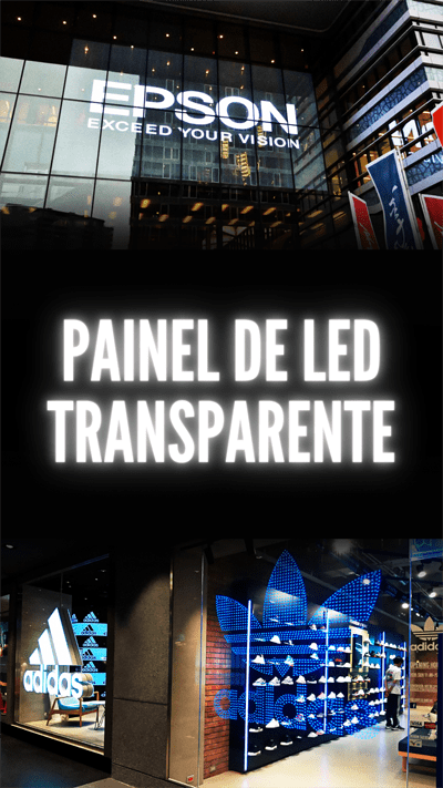 painel de led transparente tecnologia para eventos e feiras